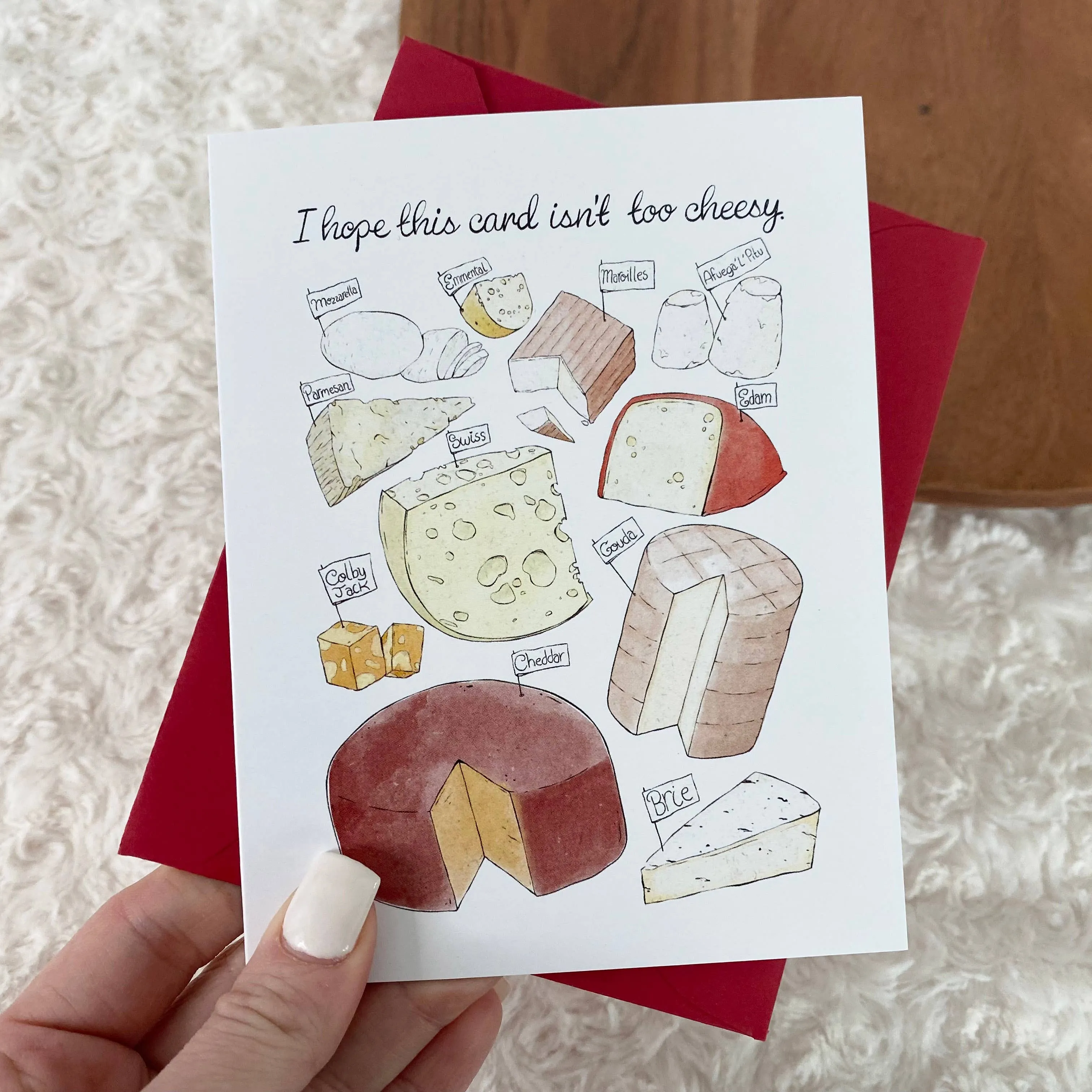 I Hope This Card Isn't Too Cheesy